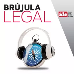 Brújula Legal Podcast artwork