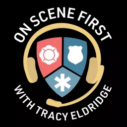 On Scene First with Tracy Eldridge