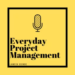 Everyday Project Management Podcast artwork
