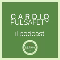 Cardiopulsafety | il podcast artwork