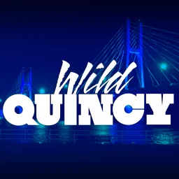 Wild Quincy Podcast artwork