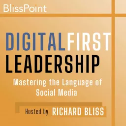 Digital-First Leadership Podcast artwork