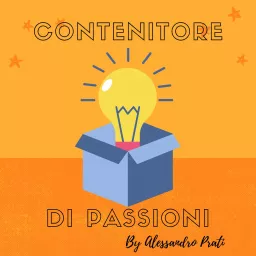 Contenitore di Passioni Podcast artwork