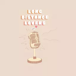 Long Distance Lovers Podcast artwork
