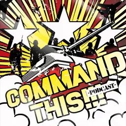 Command This! Podcast