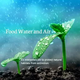 Food Water and Air podcast artwork