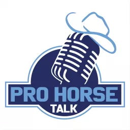 PRO HORSE TALK Podcast artwork