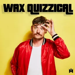 Wax Quizzical Podcast artwork