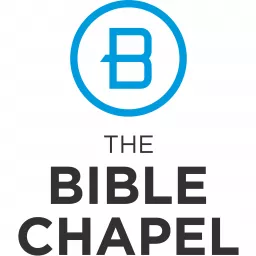 The Bible Chapel Sermons Podcast artwork