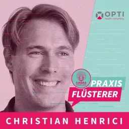 Praxisflüsterer Podcast | Dein Upgrade für die Zahnarztpraxis | Wissenschaft - Business - Leadership