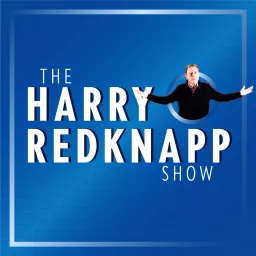 The Harry Redknapp Show Podcast artwork