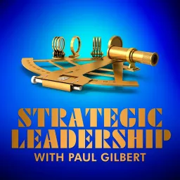 Strategic Leadership Podcast artwork