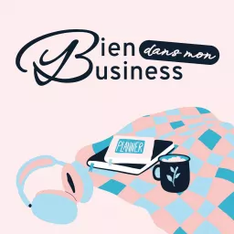 Bien Dans Mon Business Podcast artwork