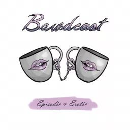 Bawdcast Podcast artwork