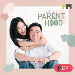 Our Parent Hood Podcast artwork