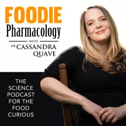 Foodie Pharmacology Podcast artwork