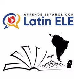Aprende español con Latin ELE Podcast artwork