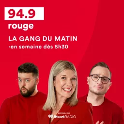 La gang du matin à Gatineau-Ottawa Podcast artwork