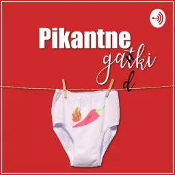 Pikantne gadki Podcast artwork