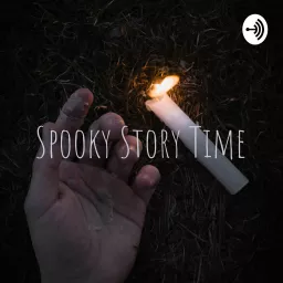 Spooky Story Time Podcast artwork