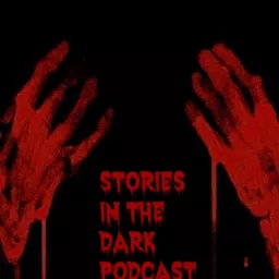 Stories In the Dark Podcast