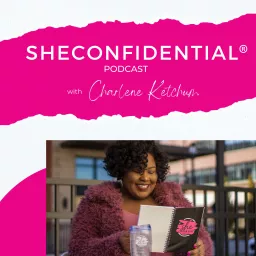 SheConfidential® Podcast artwork