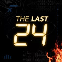 The Last 24 Podcast artwork