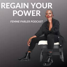 Regain Your Power Podcast artwork