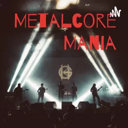 Metalcore Mania