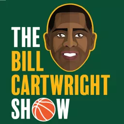 The Bill Cartwright Show Podcast artwork