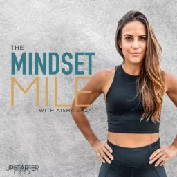 The Mindset Mile Podcast artwork