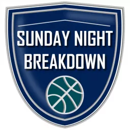 Sunday Night Breakdown Podcast artwork