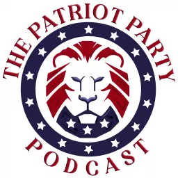 The Patriot Party Podcast