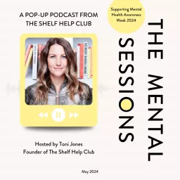 The Mental Sessions - a pop-up podcast from The Shelf Help Club artwork