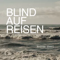 Blind auf Reisen