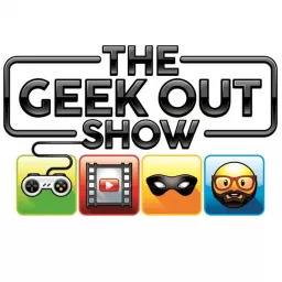 THE GEEK OUT SHOW Podcast artwork