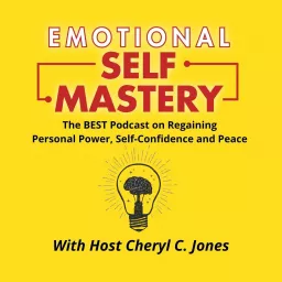 Emotional Self Mastery Podcast artwork