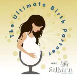 The Ultimate Birth Partner Podcast artwork