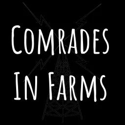 Comrades In Farms - A Regenerative Agriculture Podcast