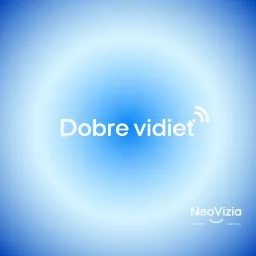 DOBRE VIDIEŤ