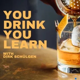 You drink - you learn. Podcast artwork
