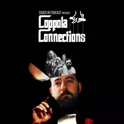 Caged In: Coppola Connections Podcast artwork