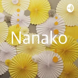 Nanako Podcast artwork