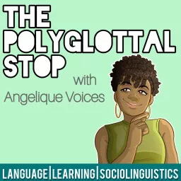 The Polyglottal Stop | A Language Learning Podcast artwork