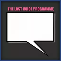 The Lost Voice Programme - Stute&Nelson Podcast artwork