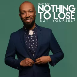 Nothing To Lose But Yourself Podcast artwork