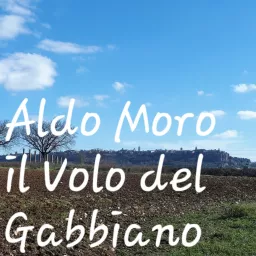 Aldo Moro, Il Volo del Gabbiano Podcast artwork