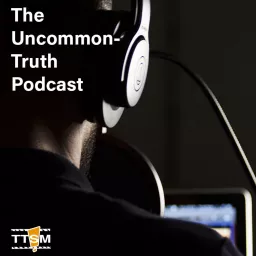 The Uncommon Truth Podcast artwork