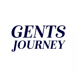 Gents Journey Podcast artwork