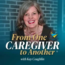 From One Caregiver to Another